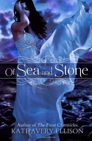 Of Sea and Stone (Secrets of Itlantis) (Volume 1)