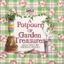 A Potpourri of Garden Treasures (Green Thumb Collection)