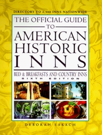 The Official Guide to American Historic Inns