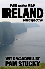 Pam on the Map: Ireland: (retrospective)