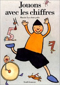 Jouons avec les chiffres (French Edition)