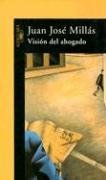 Vision Del Ahogado (Literatura Alfaguara) (Spanish Edition)