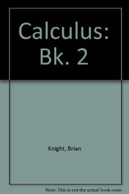 Calculus II (Bk. 2)
