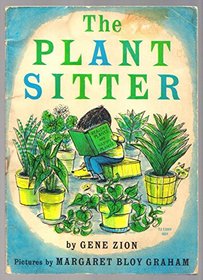 Plant Sitter (Harper Trophy Picture Bk)