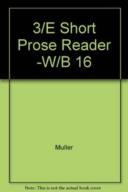 3/E Short Prose Reader -W/B 16