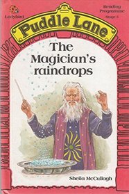 The Magician's Raindrops (Ladybird Puddle Lane Series)