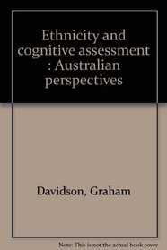 Ethnicity and cognitive assessment : Australian perspectives