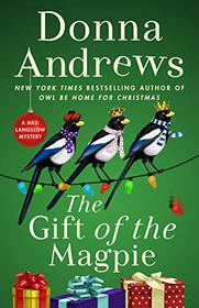 The Gift of the Magpie (Meg Langslow, Bk 28)