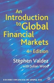 Introduction to Global Financial Markets : Fourth Edition