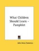 What Children Should Learn - Pamphlet