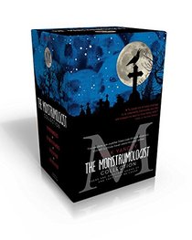 The Monstrumologist Collection: The Monstrumologist; The Curse of the Wendigo; The Isle of Blood; The Final Descent