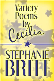 Variety Poems by Cecilia