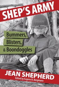 Shep's Army: Bummers, Blisters and Boondoggled