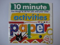 Paper: 10 Minute Activities