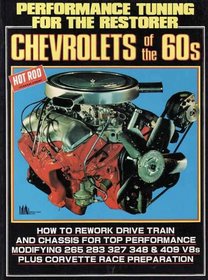 Performance Tuning for the Restorer: Chevrolets of the 60's (Brooklands Books)