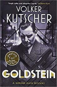Goldstein (Gereon Rath, Bk 3)