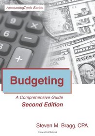 Budgeting: A Comprehensive Guide (Second Edition)