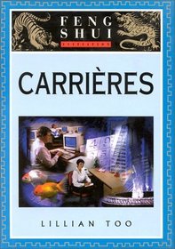 Initiation au Feng Shui : Carrires