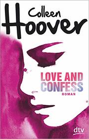 Love and Confess: Roman