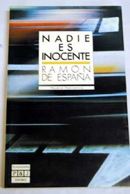 Nadie es inocente (Nueva narrativa) (Spanish Edition)