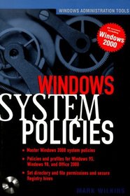 Windows 2000 System Policies (Book/CD-ROM package)