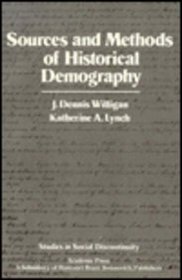 Sources and Methodology of Historical Demograhy (Studies in Social Discontinuity)