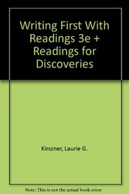 Writing First with Readings 3e & Readings for Discoveries