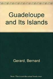 Guadeloupe and Its Islands (#07325)