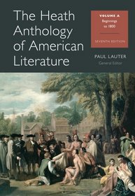 The Heath Anthology of American Literature: Volume A