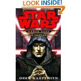 Star Wars Darth Bane Path of Destruction: A Novel of the Old Republic