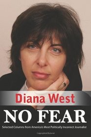 No Fear: Selected Columns from America's Most Politically Incorrect Journalist