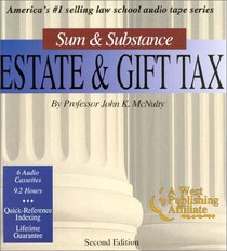 Sum & Substance: Estate & Gift Tax (The 