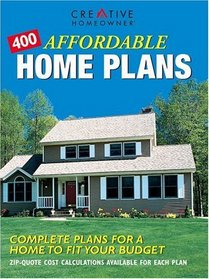 400 Affordable Home Plans: Complete Plans for a Home to Fit Your Budget (Home Plans)