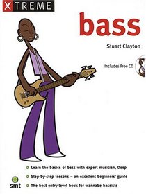 Xtreme Bass (Book & CD) (Xtreme)