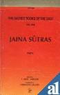 Jaina Sutras in 2 Vols: Sacred Books of the East Vols 22 & 45