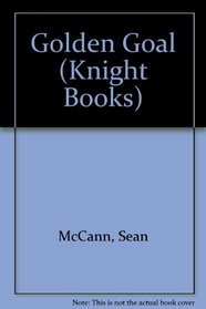 Golden Goal (Knight Books)