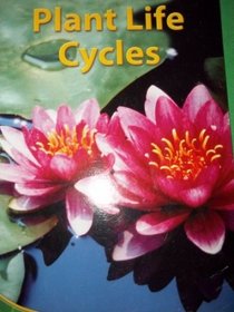 Plant Life Cycles (Science Support Readers)