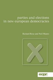 Parties and Elections in New European Democracies, Second Edition: An Interactive Process