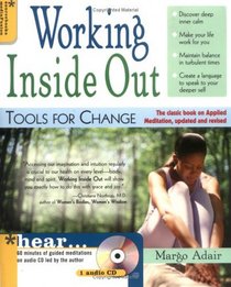 Working Inside Out: Tools for Change