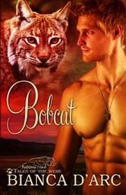 Bobcat (Redstone Clan, Bk 4) (Tales of the Were, Bk 8)