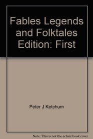 Fables, legends, and folktales