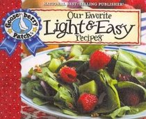 Our Favorite Light and Easy Recipes Cookbook (Our Favorite Recipes Collection)