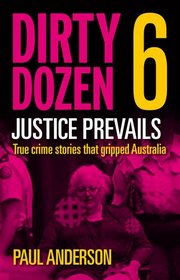 Dirty Deeds: Justice Prevails (Dirty Dozen)
