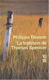Trahison de Thomas Spencer (French Edition)