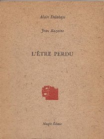 L'Etre perdu (Collection Argile ; 9) (French Edition)