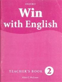 Win with English: Teacher's Book Level 2