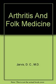 Arthritis and Folk Medicine