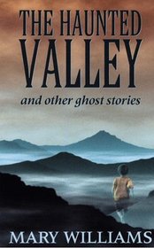 The Haunted Valley (Thorndike Large Print General Series)