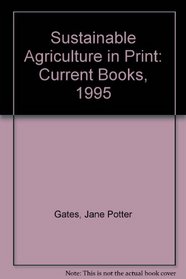 Sustainable Agriculture in Print: Current Books