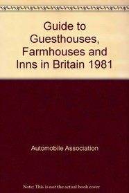 Guide to Guesthouses, Farmhouses and Inns in Britain